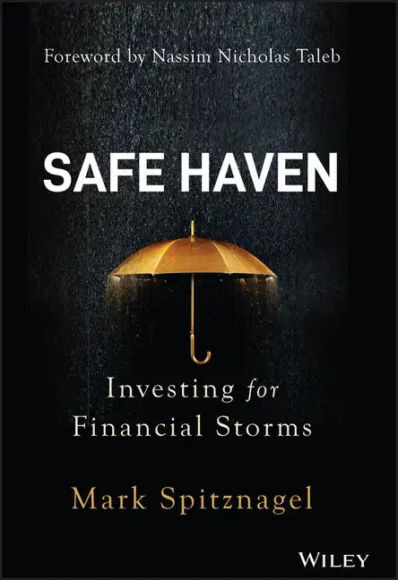 Safe Haven: Investing for Financial Storms - Hardcover