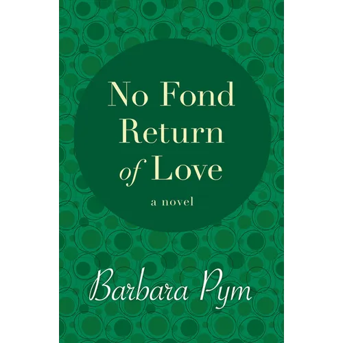 No Fond Return of Love - Paperback