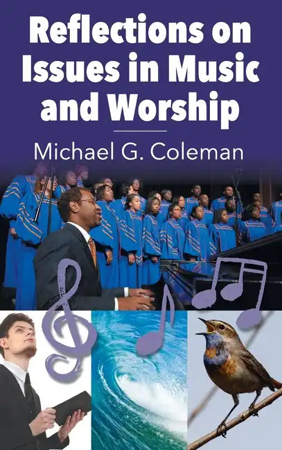 Reflections on Issues in Music and Worship - Hardcover