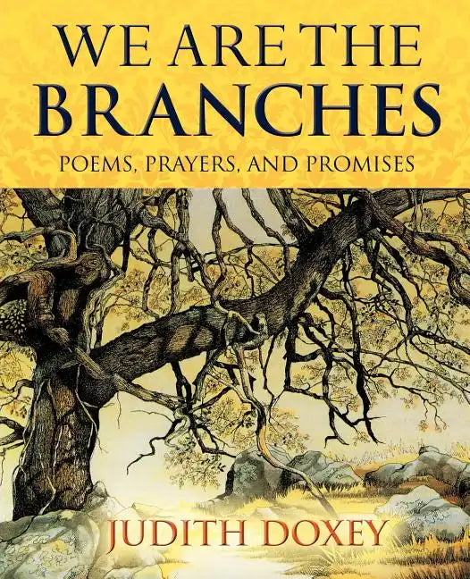 We Are The Branches - Paperback