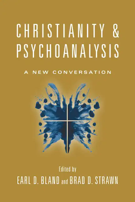 Christianity & Psychoanalysis: A New Conversation - Paperback