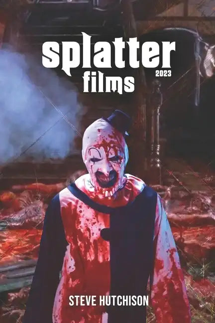 Splatter Films (2023) - Paperback
