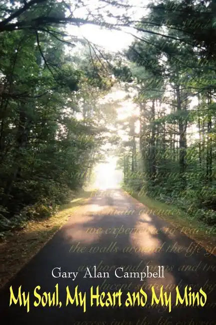My Soul, My Heart and My Mind - Paperback