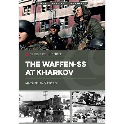 The Waffen-SS at Kharkov: February--March 1943 - Paperback