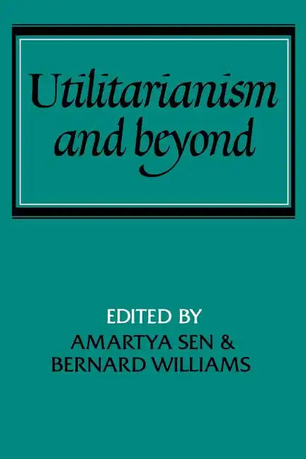 Utilitarianism and Beyond - Paperback