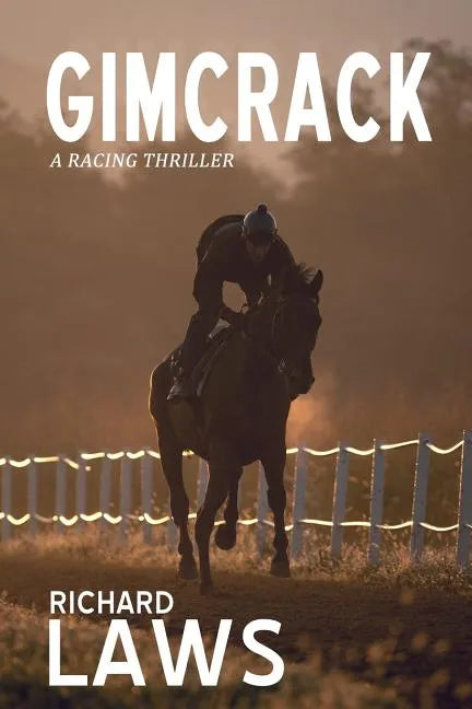Gimcrack: A British horse racing thriller - Paperback