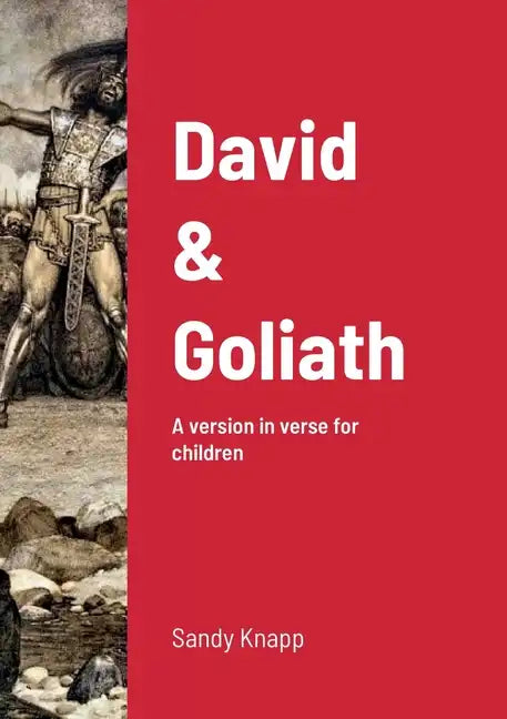 David & Goliath: A version in verse for children - Paperback