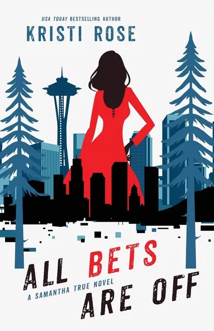 All Bets Are Off: A Samantha True Novel - Paperback