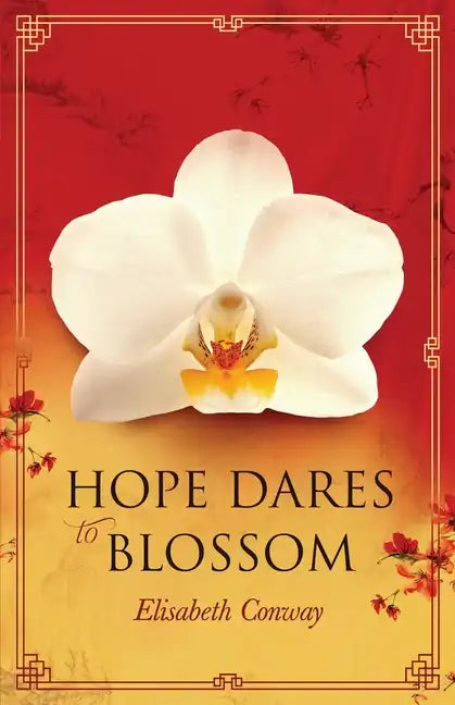 Hope Dares to Blossom - Paperback