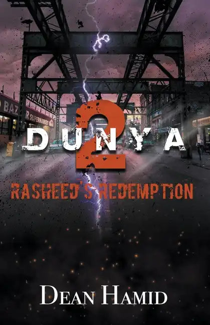 Dunya! 2 Rasheed's Redemption - Paperback