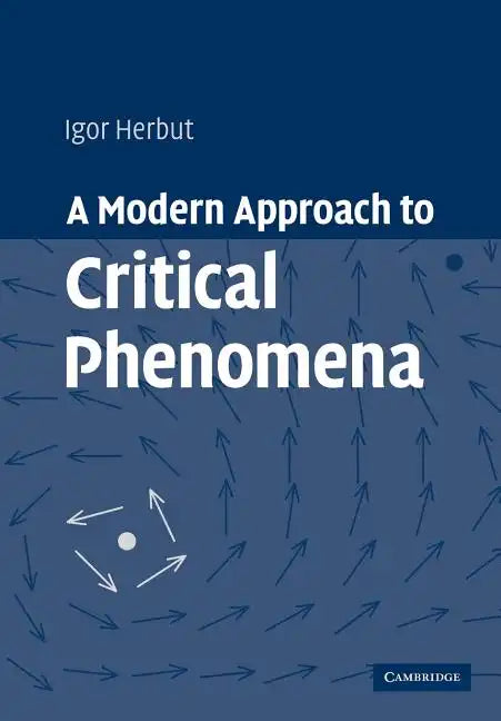 A Modern Approach to Critical Phenomena - Paperback