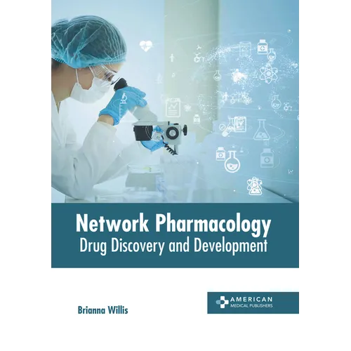 Network Pharmacology: Drug Discovery and Development - Hardcover