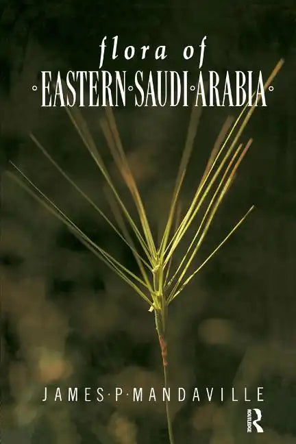 Flora of Eastern Saudi Arabia - Paperback