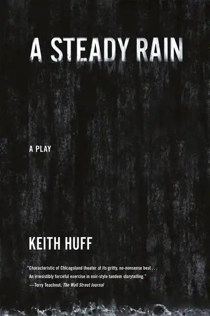 A Steady Rain - Paperback