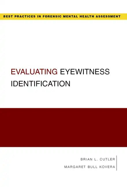 Evaluating Eyewitness Identification - Paperback