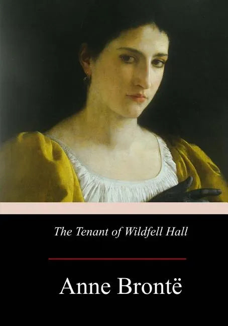 The Tenant of Wildfell Hall - Paperback