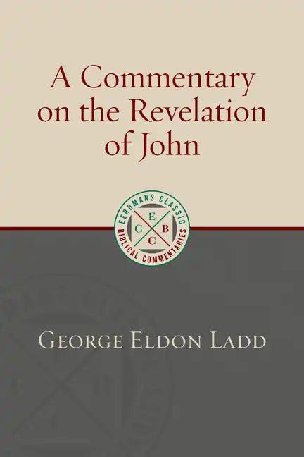 A Commentary on the Revelation of John - Paperback