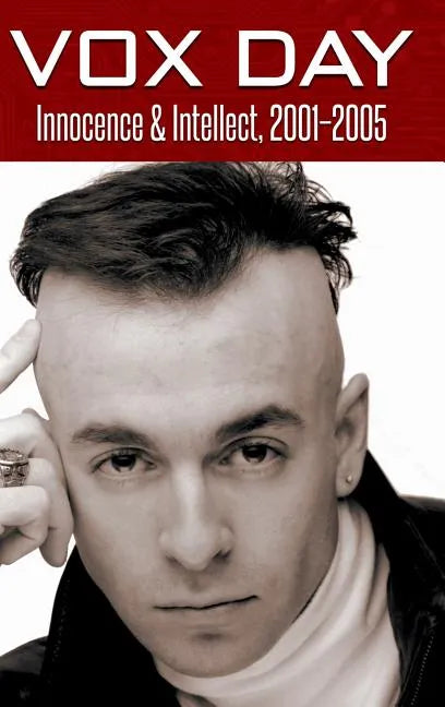 Innocence & Intellect, 2001-2005 - Hardcover