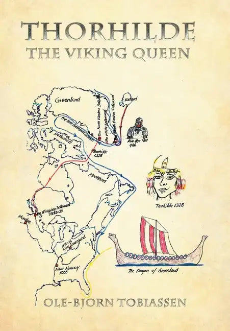 Thorhilde: The Viking Queen - Hardcover