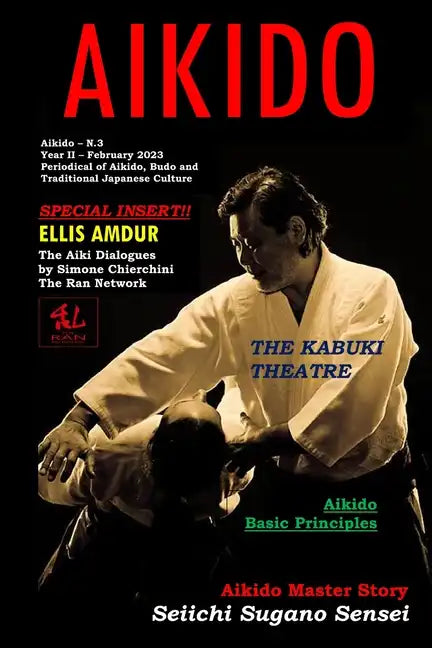 AIKIDO Periodical of Aikido Budo and Traditional Japanese Culture - Paperback