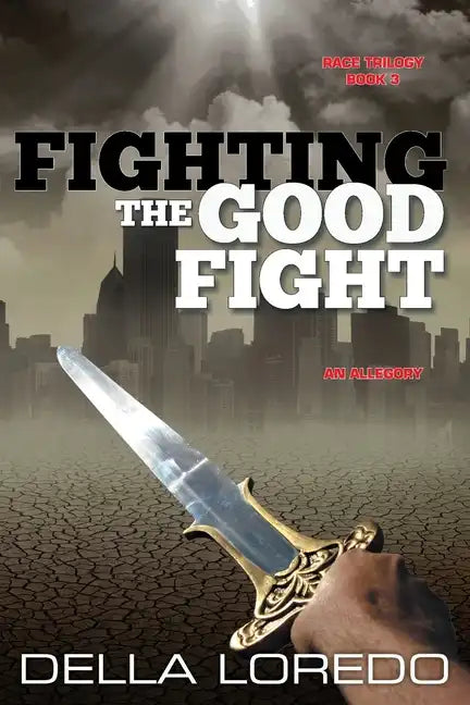 Fighting the Good Fight - Paperback