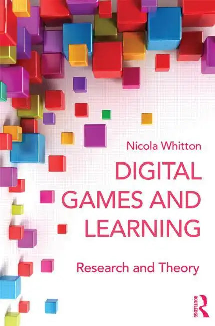 Digital Games and Learning: Research and Theory - Paperback