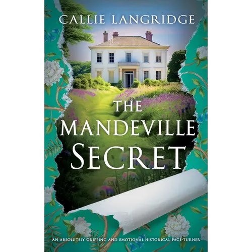 The Mandeville Secret: An absolutely gripping and emotional historical page-turner - Paperback