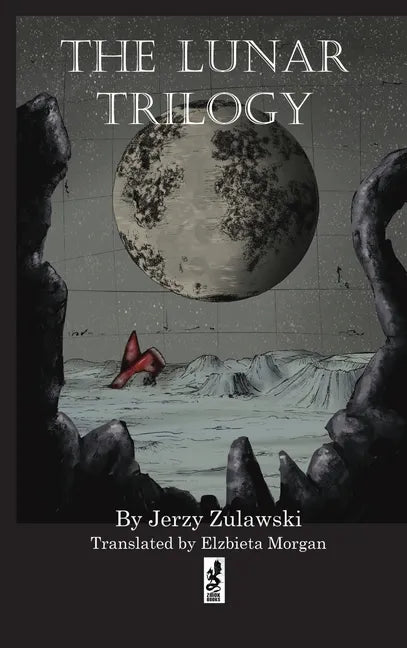 The Lunar Trilogy - Hardcover