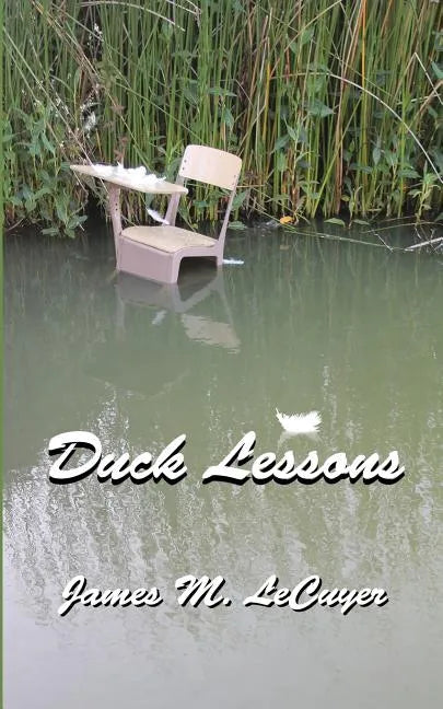 Duck Lessons - Paperback