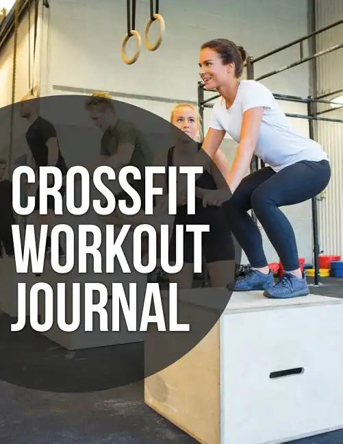 Crossfit Workout Journal - Paperback