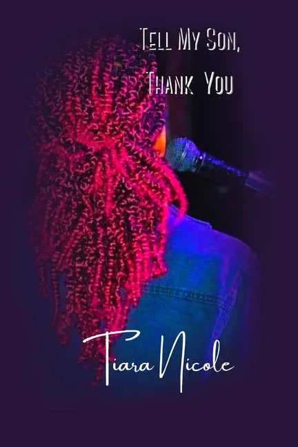 Tell My Son, Thank You - Paperback