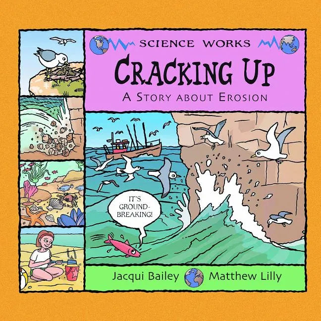 Cracking Up: A Story about Erosion - Paperback