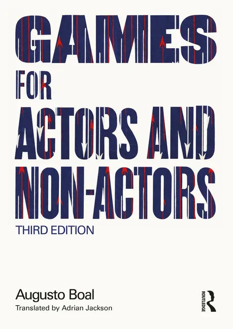 Games for Actors and Non-Actors - Paperback
