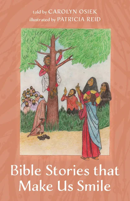 Bible Stories that Make Us Smile - Hardcover