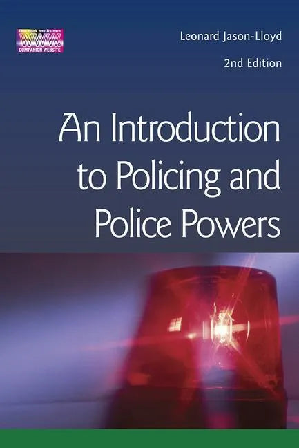 Introduction to Policing and Police Powers - Paperback