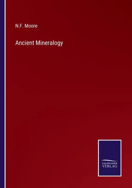 Ancient Mineralogy - Paperback