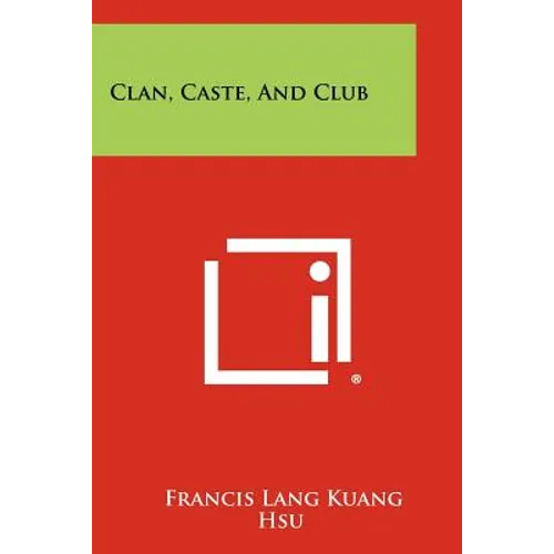 Clan, Caste, And Club - Paperback