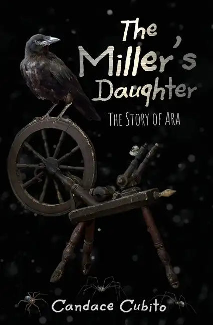 The Miller's Daughter: The Story of Ara - Paperback