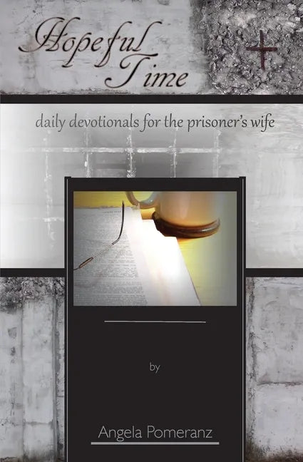 Hopeful Time: daily devotionals for the prisoner's wife - Paperback