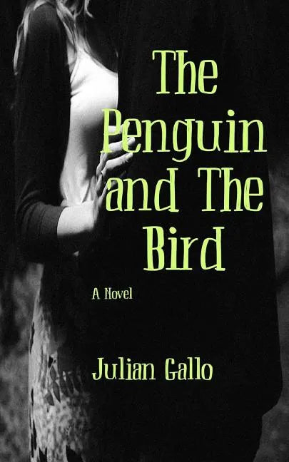 The Penguin and The Bird - Paperback