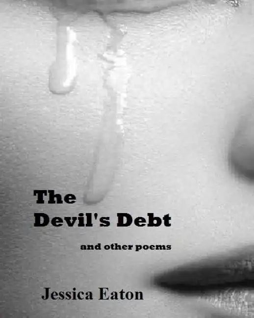 The Devil's Debt: And Other Poems - Paperback