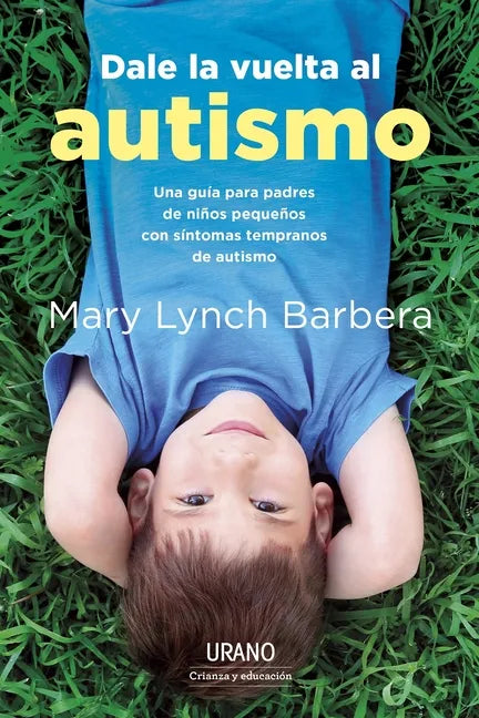 Dale La Vuelta Al Autismo - Paperback