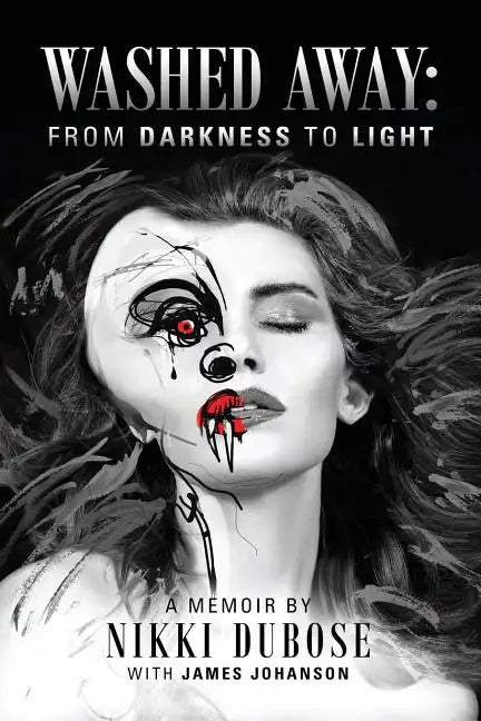 Washed Away: From Darkness to Light - Paperback