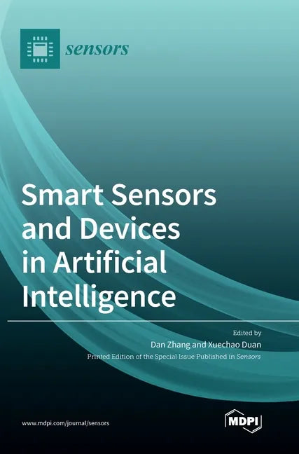 Smart Sensors and Devices in Artificial Intelligence - Hardcover