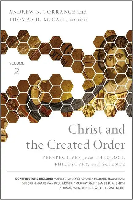 Christ and the Created Order Softcover - Paperback