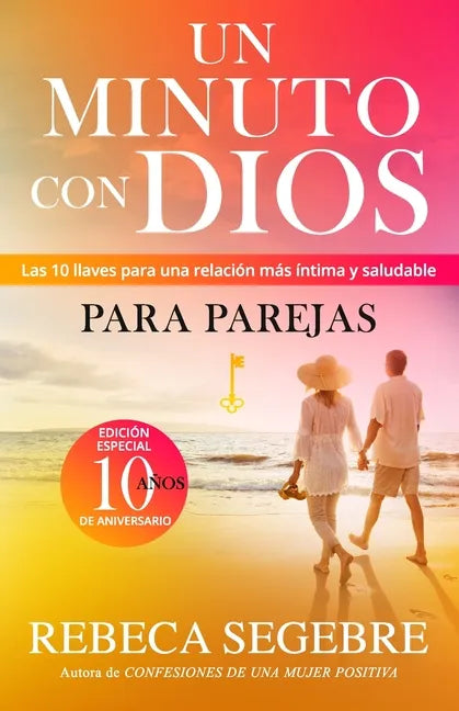 Un minuto con Dios para parejas: Las 10 llaves para una relación más íntima y salud - Paperback