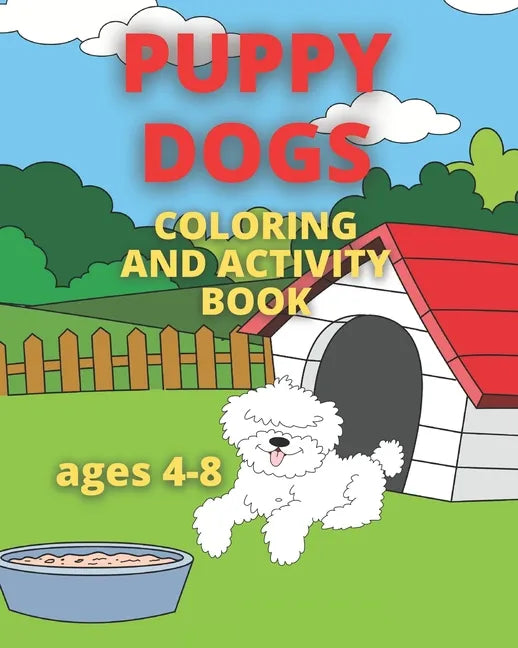 Puppy Dogs Coloring and Activity Book - Paperback