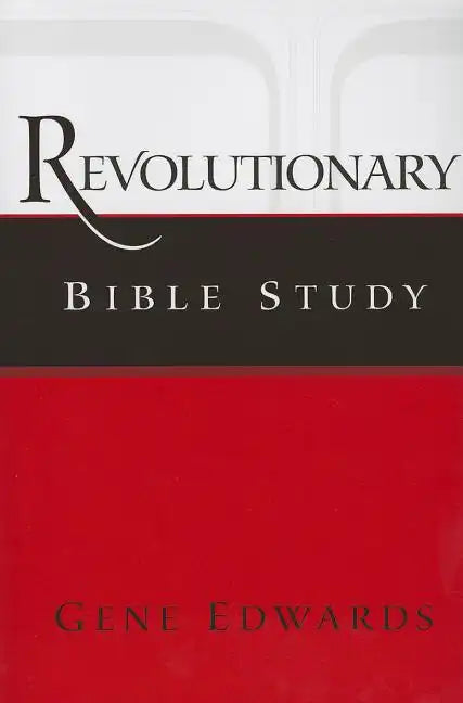 Revolutionary Bible Study - Paperback