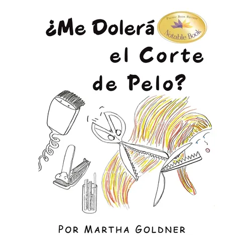 ¿Me Dolerá el Corte de Pelo? - Hardcover