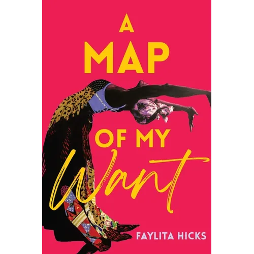 A Map of My Want - Hardcover